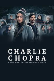 Charlie Chopra & the Mystery of Solang Valley