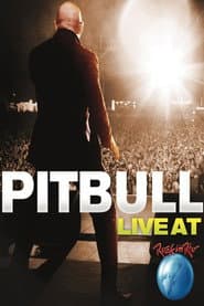 Pitbull: Live at Rock in Rio