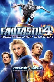 Fantastic Four: Rise of the Silver Surfer