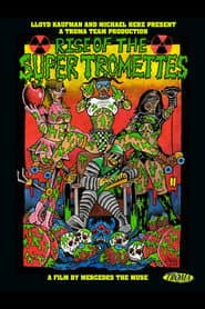 Rise of the Super Tromettes