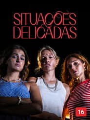 Situações Delicadas