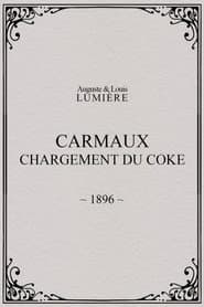 Carmaux, Loading the Coke