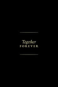 Together Forever