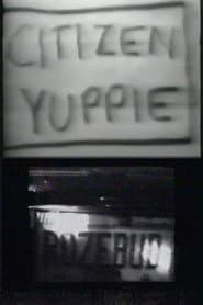 Citizen Yuppie