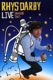 Rhys Darby Live - Imagine That!