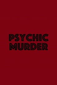 Psychic Murder