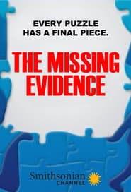 The Missing Evidence
