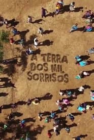 A Terra dos Mil Sorrisos