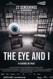 The Eye and I