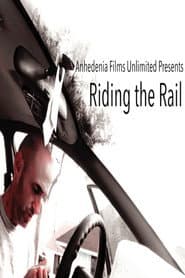 Riding the Rail