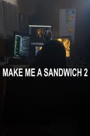 Make Me a Sandwich 2