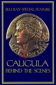 Behind The Scenes of Caligula