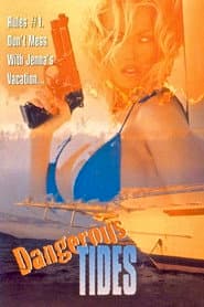 Dangerous Tides