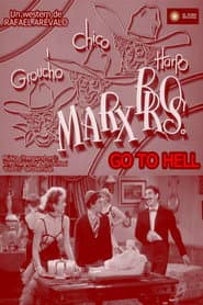 Marx Bros Go to Hell