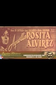Aquella Rosita Alvírez