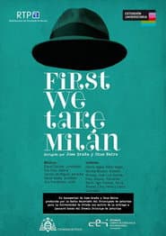 First We Take Milán