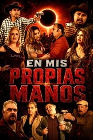 En Mis Propias Manos