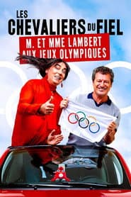 Les Chevaliers du fiel : M. et Mme Lambert aux Jeux olympiques