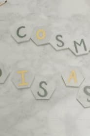 Cosmic Disaster