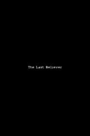 The Last Believer