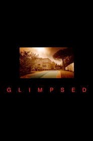 Glimpsed