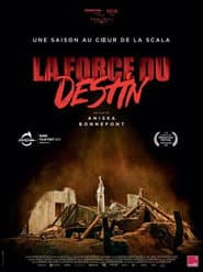 La Scala: The Force of Destiny