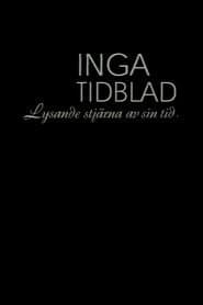 Inga Tidblad - Lysande stjärna av sin tid