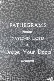 Dodge Your Debts