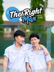 The Right Man: Because I Love You