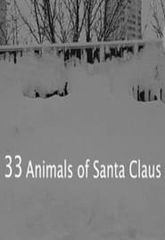 33 Animals of Santa Claus