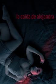 The Fall of Alejandra