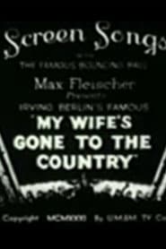 My Wife's Gone to the Country