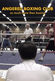 Angered Boxing Club: So Much More Than Boxing