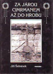 Za Járou Cimrmanem až do hrobu