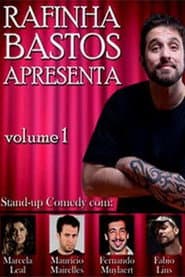 Rafinha Bastos Apresenta – Volume 1