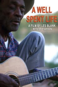A Well Spent Life