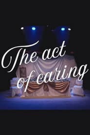 The Act of Caring