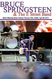 Bruce Springsteen - March Madness Music Festival