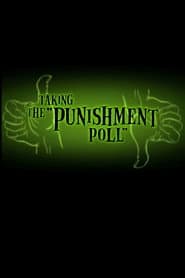 Taking the Punishment Poll