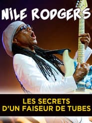 Nile Rodgers: Secrets of a Hitmaker