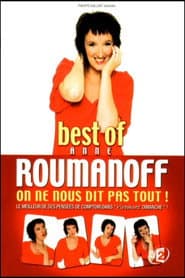 Anne Roumanoff : On ne nous dit pas tout ! (Best of)