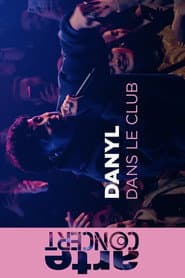 Danyl @ARTE Dans le Club - ARTE Concert