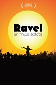 Ravel in a Thousand Sparkles