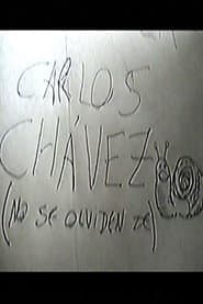 Carlos Chávez (No se Olviden de)