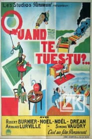 Quand te tues-tu?