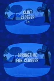 Springtime for Clobber
