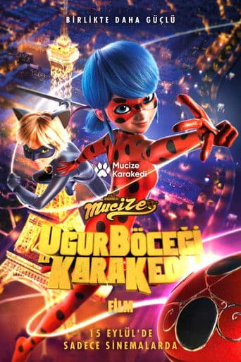 Miraculous: Ladybug & Cat Noir, The Movie