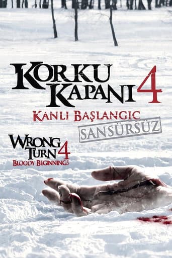 Wrong Turn 4: Bloody Beginnings
