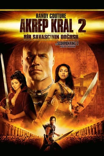 The Scorpion King 2: Rise of a Warrior