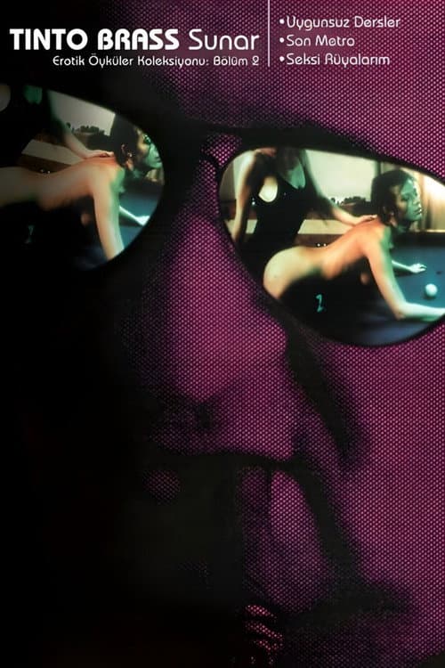 Tinto Brass Presents Erotic Short Stories: Part 2 - Quattro